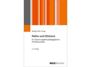 9783779960256 - Juventa Paperback   Nähe und Distanz Kartoniert (TB)