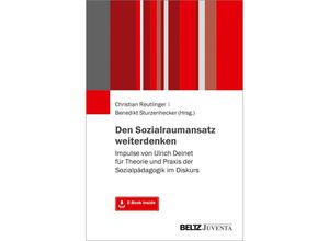 9783779964209 - Den Sozialraumansatz weiterdenken m 1 Buch m 1 E-Book Taschenbuch