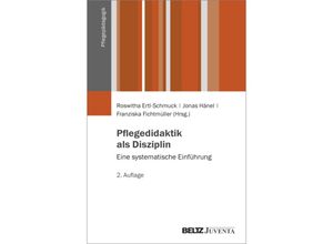 9783779969952 - Pflegedidaktik als Disziplin - Franziska Fichtmüller Kartoniert (TB)