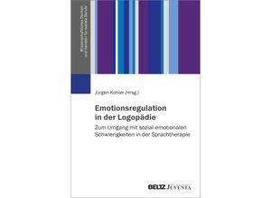 9783779971405 - Emotionsregulation in der Logopädie Kartoniert (TB)