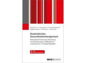 9783779971726 - Studentisches Gesundheitsmanagement - Alexa M Kunz Philip Bachert Claudia Hildebrand Jörg Reitermayer Felix Albrecht Julia Kunkel Kartoniert (TB)