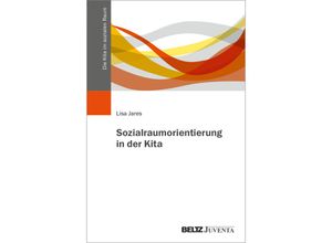 9783779972167 - Sozialraumorientierung in der Kita - Lisa Jares Kartoniert (TB)