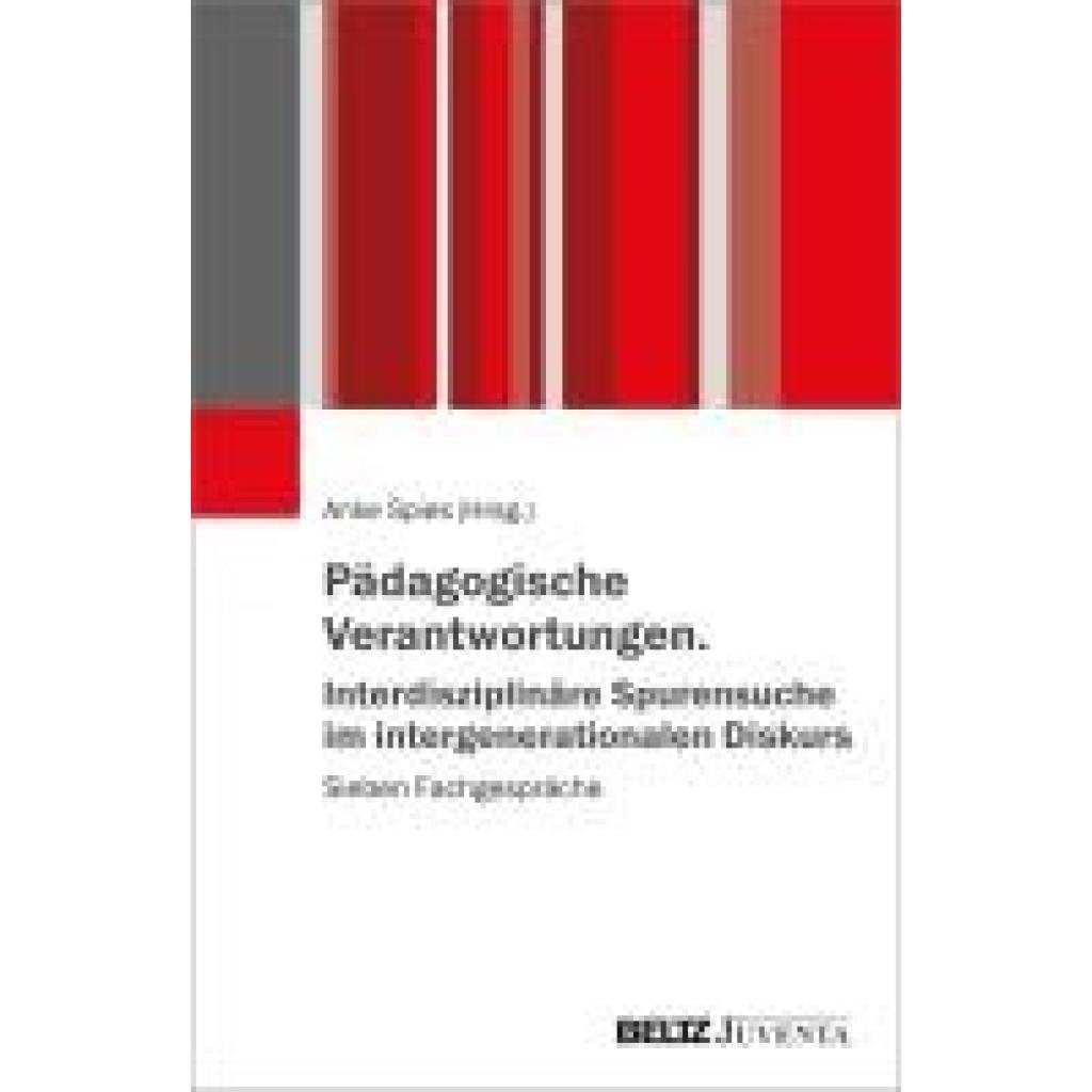 9783779972303 - Pädagogische Verantwortungen Interdisziplinäre Spurensuche im intergenerationalen Diskurs