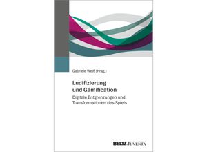 9783779975809 - Ludifizierung und Gamification Kartoniert (TB)