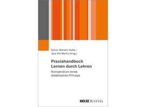 9783779975960 - Praxishandbuch Lernen durch Lehren Kartoniert (TB)