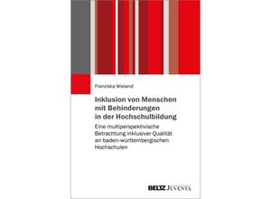 9783779976745 - Inklusion von Menschen mit Behinderungen in der Hochschulbildung - Franziska Wieland Kartoniert (TB)