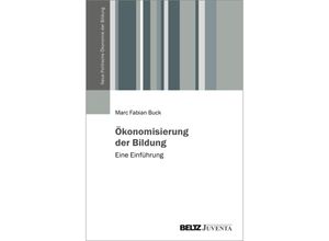 9783779977926 - Ökonomisierung der Bildung - Marc Fabian Buck Kartoniert (TB)