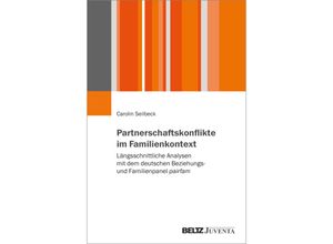 9783779979005 - Partnerschaftskonflikte im Familienkontext - Carolin Seilbeck Kartoniert (TB)