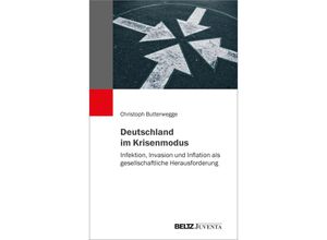 9783779982418 - Deutschland im Krisenmodus - Christoph Butterwegge Kartoniert (TB)