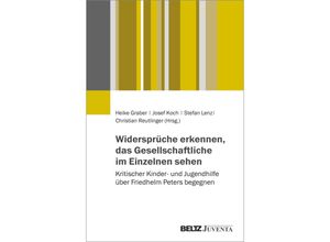 9783779984030 - Widersprüche erkennen das Gesellschaftliche im Einzelnen sehen Taschenbuch