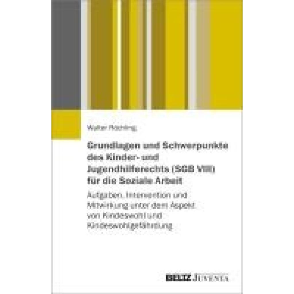 9783779985037 - Röchling Walter Grundlagen und Schwerpunkte des Kinder- und Jugendhilferechts (SGB VIII) für die Soziale Arbeit