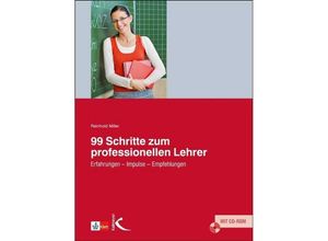 9783780049384 - 99 Schritte zum professionellen Lehrer m CD-ROM - Reinhold Miller Kartoniert (TB)