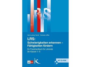 9783780049629 - LRS Schwierigkeiten erkennen - Fähigkeiten fördern m CD-ROM - Karl-Ludwig Herné Cordula Löffler Kartoniert (TB)