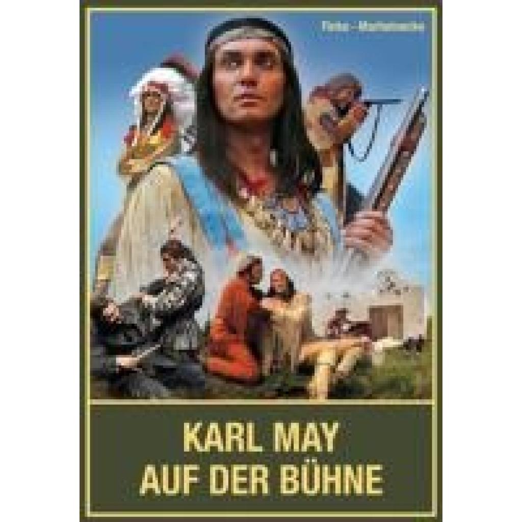 9783780201447 - Karl May auf der Bühne - Band II - Nicolas Finke Reinhard Marheinecke Gebunden