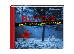 9783780613974 - Adventskalender für Erwachsene   Blutiges Weihnachtswochenende - Sandra Niermeyer Gebunden