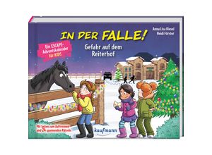 9783780618221 - In der Falle! Gefahr auf dem Reiterhof - Ein Escape-Adventskalender für Kids - Anna Lisa Kiesel Gebunden