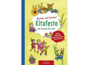 9783780651259 - Komm wir feiern! Kitafeste von Januar bis Juni - Suse Klein Geheftet