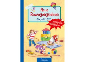 9783780651389 - Praxisreihe Kindergarten   Neue Bewegungsideen für jeden Tag - Suse Klein Geheftet