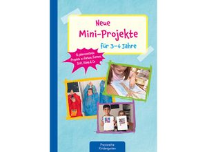 9783780651600 - Neue Mini-Projekte für 3 - 6 Jahre - Lena Buchmann Monika Klages Geheftet