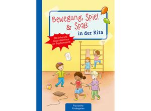 9783780652034 - Die Praxisreihe für Kindergarten und Kita   Bewegung Spiel & Spaß in der Kita - Michaela Lambrecht Geheftet