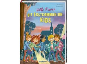 9783780663566 - Volle Power - Die Erstkommunionkids - Monika Larsen Gebunden