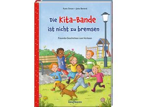 9783780664068 - Die Kita-Bande ist nicht zu bremsen - Katia Simon Gebunden