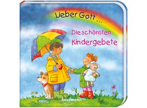 9783780664075 - Lieber Gott  Die schönsten Kindergebete - Katharina Wilhelm Pappband