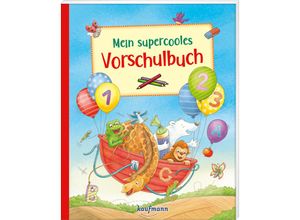 9783780664792 - Mein supercooles Vorschulbuch - Klara Kamlah Kartoniert (TB)