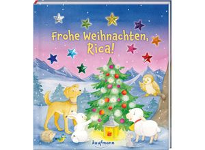 9783780664921 - Laura Lamping - GEBRAUCHT Frohe Weihnachten Rica! Funkel-Bilderbuch mit Glitzersteinen (Bilderbuch mit integriertem Extra - Ein Weihnachtsbuch Kinderbücher ab 3 Jahre) - Preis vom 27102023 050359 h