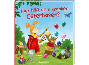 9783780665201 - Wer hilft dem kranken Osterhasen? - Kristin Lückel Pappband