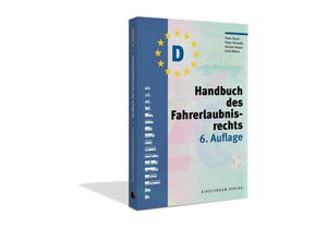 9783781221321 - Handbuch des Fahrerlaubnisrechts - Peter Dauer Peter Glowalla Kirsten Happe Arne Böhne Kartoniert (TB)