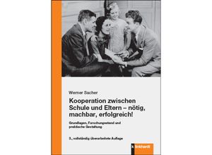 9783781524903 - Kooperation zwischen Schule und Eltern - nötig machbar erfolgreich! - Werner Sacher Taschenbuch