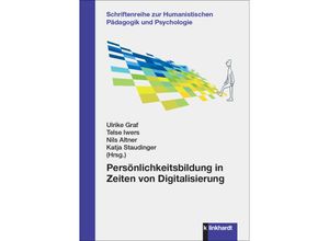 9783781526198 - Persönlichkeitsbildung in Zeiten von Digitalisierung Gebunden