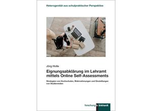 9783781526204 - Eignungsabklärung im Lehramt mittels Online Self-Assessments - Jörg Holle Gebunden