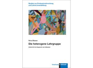 9783781526273 - Die heterogene Lehrgruppe - Nina Blasse Gebunden