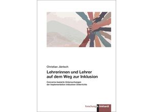 9783781526402 - Lehrerinnen und Lehrer auf dem Weg zur Inklusion - Christian Jäntsch Kartoniert (TB)