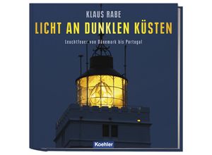 9783782212533 - Licht an dunklen Küsten - Klaus Rabe Gebunden