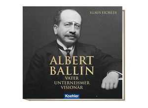 9783782213196 - Albert Ballin - Klaus Eichler Gebunden