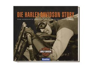 9783782213509 - Die Harley-Davidson Story - Aaron Frank Kartoniert (TB)