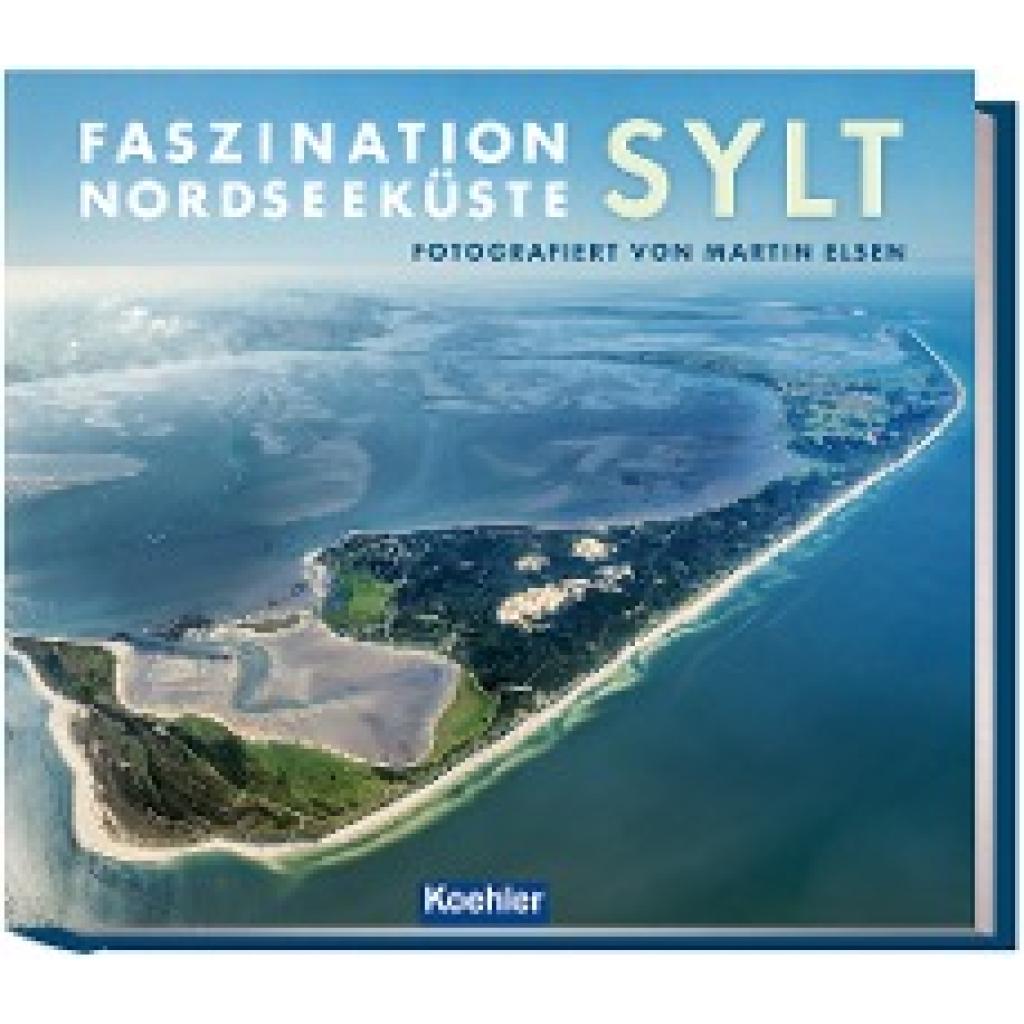 9783782213998 - Elsen Martin Faszination Nordseeküste - Sylt