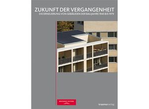 9783782815413 - Zukunft der Vergangenheit Gebunden