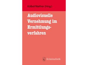 9783783240641 - Audiovisuelle Vernehmung im Ermittlungsverfahren Kartoniert (TB)