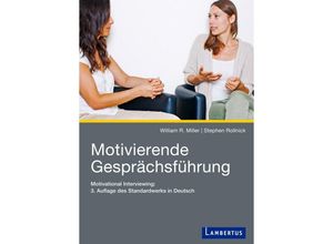 9783784125459 - Motivierende Gesprächsführung - William R Miller Stephen Rollnick Kartoniert (TB)