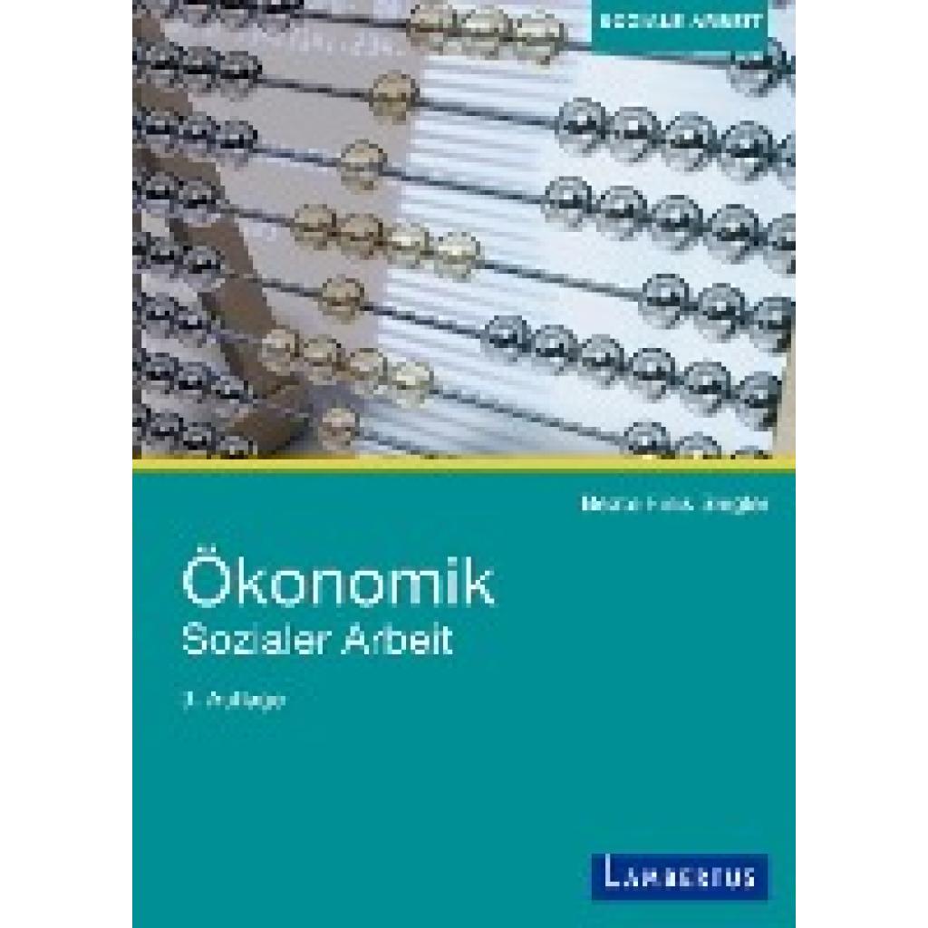 9783784131153 - Soziale Arbeit Ökonomik Sozialer Arbeit - Beate Finis Siegler Gebunden 9783784131153 - Soziale Arbeit Ökonomik Sozialer Arbeit - Beate Finis Siegler Gebunden