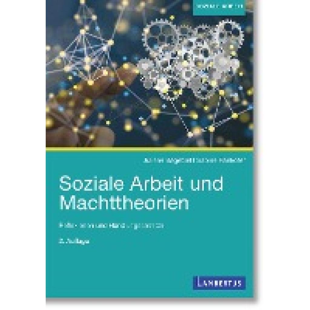 9783784131504 - Sagebiel Juliane Soziale Arbeit und Machttheorien