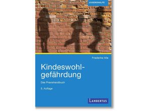 9783784136721 - Kindeswohlgefährdung - Friederike Alle Kartoniert (TB)