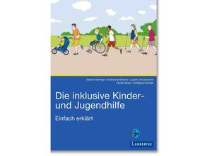 9783784136998 - Die inklusive Kinder- und Jugendhilfe Kartoniert (TB)