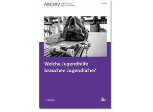 9783784137025 - Welche Jugendhilfe brauchen Jugendliche? Kartoniert (TB)