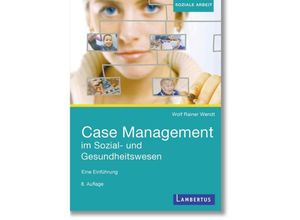 9783784137414 - Case Management im Sozial- und Gesundheitswesen - Wolf Rainer Wendt Kartoniert (TB)