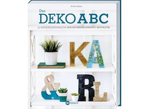 9783784355993 - LV Buch   Das Deko-ABC - Krista Aasen Kartoniert (TB)